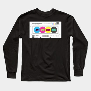 I'm The Real Deal Long Sleeve T-Shirt